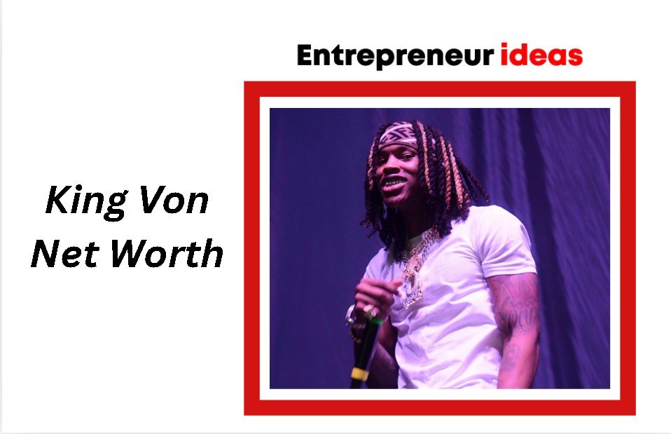 King Von Net Worth