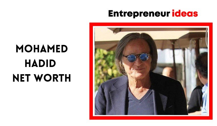 mohamed hadid net worth